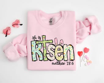 Easter Sweatshirt He Is Risen Message, Faith Inspired Shirt, Cozy Spring Style, Women Church Wear, Soft Fabric Apparel, Warm Easter Clothing
