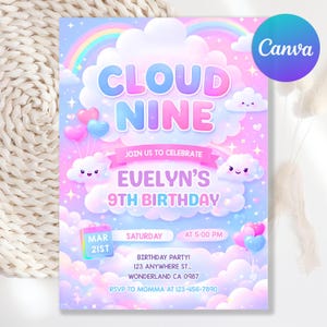 May include: A pastel-colored birthday party invitation with the words "Cloud Nine" in large, bubble letters. The invitation includes a rainbow, clouds, balloons, and the text "Evelyn's 9th Birthday". The Canva logo is in the upper right corner.