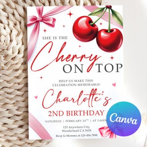 Puede incluir: Una tarjeta de invitación blanca con texto en rojo, incluyendo "Cherry on Top" y "Charlotte's 2nd Birthday". El diseño presenta dos cerezas rojas, cintas rosas y el logotipo de Canva en un círculo azul.