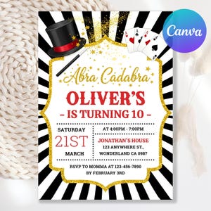 May include: A birthday party invitation with a magic theme. The design features a black and white striped background, gold glitter accents, and a top hat. Text includes "Abra Cadabra" and "Oliver's is turning 10."