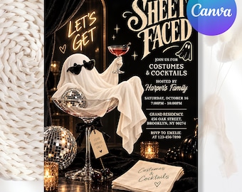 May include: A black party invitation flyer titled Sheet Faced featuring a white ghost wearing black heart-shaped sunglasses, holding a cocktail glass, and sitting in a large martini glass. Includes text for costumes, cocktails, date, time, and location.