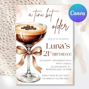May include: A watercolor-style invitation with a cocktail illustration. The text reads "a tini bit older" and announces Luna's 21st birthday. Includes date, venue, and RSVP details. A Canva logo is in the upper right corner.