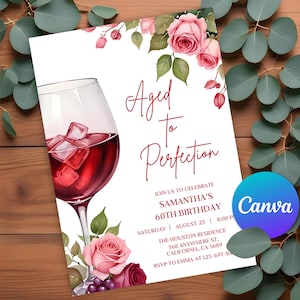 Editable Aged to Perfection Invitation, Wine Birthday Invitation, Fine like Wine Floral Women Invitation, Canva Invitation Template