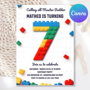 May include: A birthday party invitation with a white background. The invitation features a large number 7 made of colorful toy blocks. Text includes "Calling all Master Builder", "MATHEO IS TURNING", and party details.