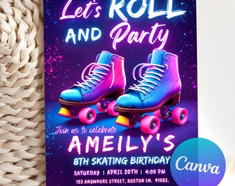 May include: A vibrant invitation with the text "Let's ROLL AND Party" featuring two roller skates in shades of blue and pink. The invitation is for Ameily's 8th Skating Birthday, with date, time, and location details.