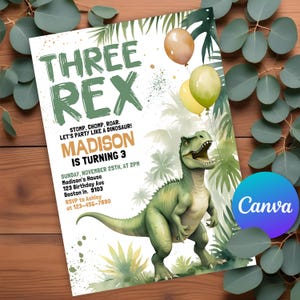 May include: A green dinosaur with a white background. The dinosaur is holding balloons. The text on the invitation reads "Three Rex Stomp, Chomp, Roar. Let's party like a dinosaur! Madison is turning 3 Sunday, November 25th, at 2PM Madison's House 123 Birthday Ave Boston In. 9103 RSVP to Ashley at 123-456-7890"