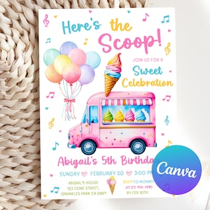 Editable Ice Cream Truck Birthday Invitation, Ice Cream Birthday Invite, Ice Cream Here&#39;s the Scoop Girl Birthday Printable Canva template