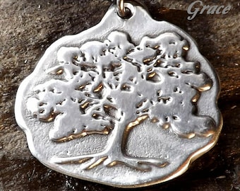 Oak Tree - Pewter Pendant - Oaks teach us to be giant and grand and to spread our limbs far and wide. Jewelry - Poured  by hand in America