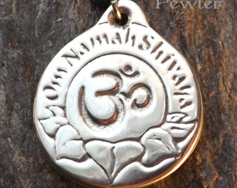 Om Chant - Pewter Pendant - Eastern, Hindu, Lotus, Meditation Jewelry, "Om Namah Shivaya" chant is "Truth, Simplicity, Love"