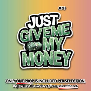 Funny Money Talks Photo Booth Props – Boss Birthday Decor 1081. MY MONEY