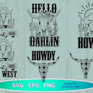 Cowboy western bundle svg, wild west bundle svg, Cowboy quotes, rodeo svg, cow scull svg, Hello darlin, Howdy svg