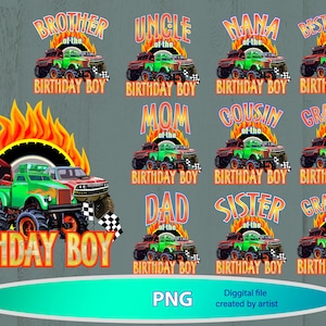 May include: A set of 10 digital images featuring monster trucks with text overlays. Each image features a different family member title, such as "Brother of the Birthday Boy" or "Mom of the Birthday Boy". The images are perfect for creating personalized birthday cards, invitations, or party decorations.