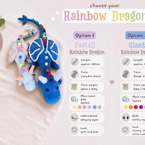 May include: Crocheted Rainbow Dragon toys in blue, light blue, and orange. The image includes text that says "Choose your Rainbow Dragon" and details about the yarn, length, and weight of the dragons. The dragons are approximately 120cm and 150cm long.