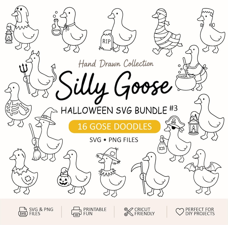 May include: A collection of sixteen black and white line art illustrations of geese in Halloween costumes, including a mummy, a witch, and a skeleton. The text reads Hand Drawn Collection Silly Goose HALLOWEEN SVG BUNDLE #3 16 GOSE DOODLES.
