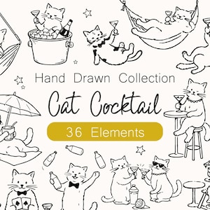 May include: Black and white hand-drawn illustration featuring cats enjoying cocktails. The image includes cats lounging in hammocks, relaxing on beach chairs, and drinking martinis. Text reads "Hand Drawn Collection Cat Cocktail 36 Elements."