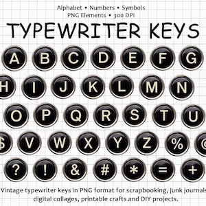 Könnte beinhalten: Eine Sammlung schwarzer, runder Schreibmaschinentasten mit weißen Buchstaben, Zahlen und Symbolen in Reihen. Der Text "TYPEWRITER KEYS" steht oben, darüber "Alphabet • Numbers • Symbols PNG Elements • 300 DPI".