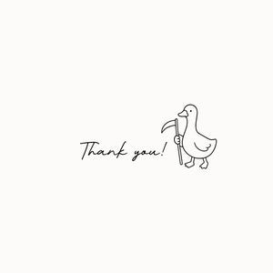 May include: A black and white line drawing on a plain background featuring a duck holding a scythe. To the left of the duck, the text Thank you! is written in a cursive script. The illustration uses simple outlines to depict the duck and tool.