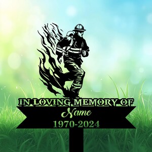 Personalized Firefighter Memorial Garden Stakes, Firefighter Running Through Fire Grave Marker, Firefighter Memorial Gifts Firefighter Loss.