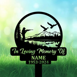 Personalized Hunter Memorial Garden Stakes, Mallard Hunting Grave Marker, Hunter Memorial Gifts, Hunting Remembrance Stake.