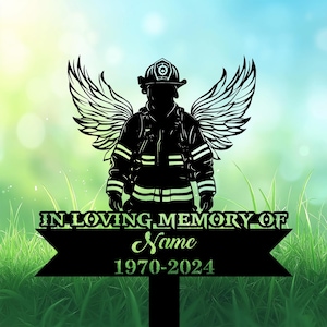 Personalized Firefighter Memorial Garden Stakes, Angel Fireman Grave Marker, Firefighter Memorial Gifts.