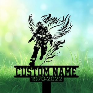 Personalized Firefighter Memorial Garden Stakes, Firefighter Grave Marker, Firefighter Memorial Gifts Firefighter Loss, Cemetery Decor