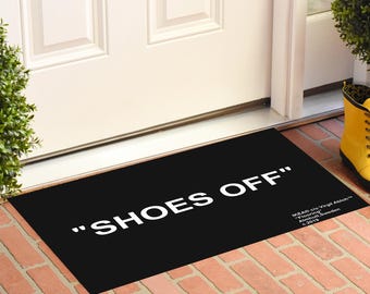 shoes off written mat,sneakerhead mat,door entrance mat,durable mat,personalized mats,Area Mats,Welcome Mat,doormat,outdoor mat,doormat