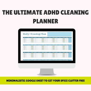 Cleaning Sheet for Adults with ADHD Home Management Decluttering & Cleaning Spreadsheet to Assist with Executive Functioning and Daily Chore