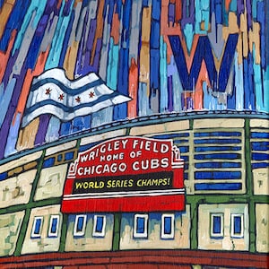 Wrigley Field Art, Chicago Cubs, World Series Champs, Fly the W, Wrigley Field Print, by Anastasia Mak