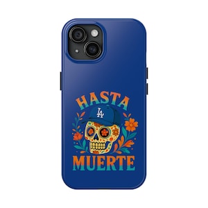 Diseño &quot;Hasta Muerte&quot;, para fans de los Dodgers de Los Ángeles, un regalo único para proteger tu teléfono, accesorios elegantes para el verano, tecnología de moda.