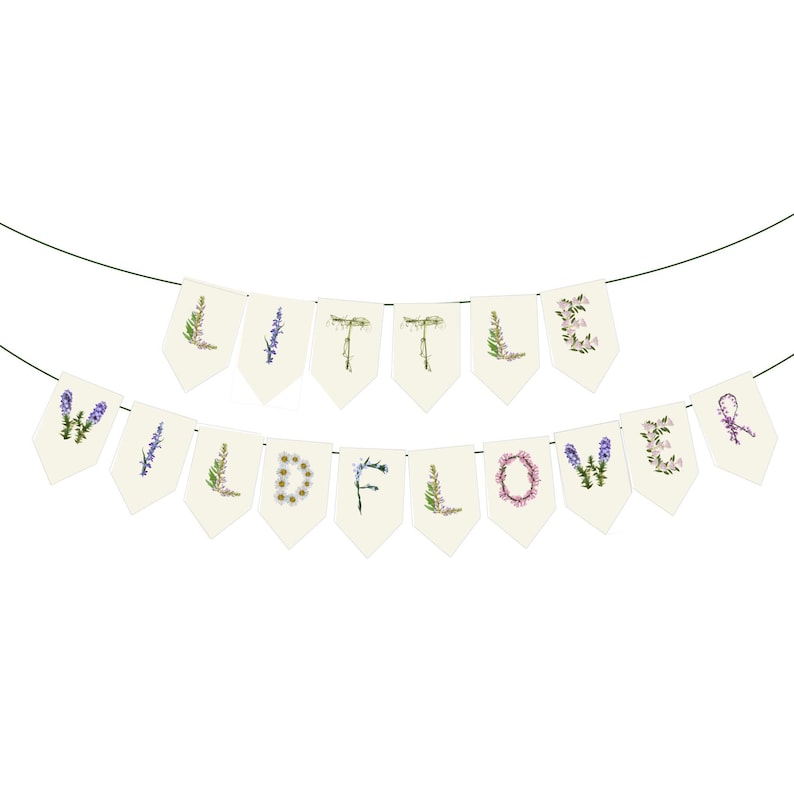 May include: A banner with the words "WILD FLOWERS" and "LITTLE" spelled out on cream-colored pennants. Each letter is decorated with floral designs in shades of purple, green, and pink. The banner is strung on a thin green string.