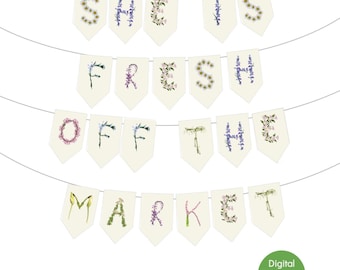 May include: A banner with the words "SHE IS FRESH OFF THE MARKET" spelled out on individual cream-colored pennants. The letters are formed with various flowers in shades of yellow, purple, and pink. A green circle with the words "Digital Download" is in the bottom right.