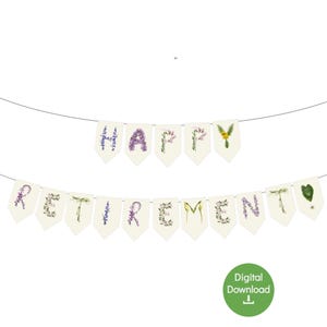 Happy Retirement Banner - Printable Flower themed Retirement Sign - Retirement Party for Woman - Digital Download