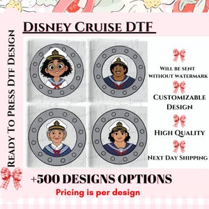 May include: Four square DTF designs featuring Disney Cruise characters in sailor uniforms, framed by gray portholes. Text includes "Disney Cruise DTF", "Ready to Press DTF Design", and "+500 Designs Options".