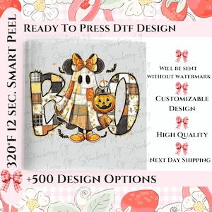 May include: A Halloween-themed DTF design featuring a ghost character holding a jack-o'-lantern. The word "BOO" is prominently displayed. The design includes text that reads "READY TO PRESS DTF DESIGN" and "+500 DESIGN OPTIONS".