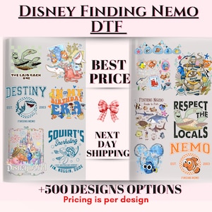 May include: A collection of DTF (Direct to Film) designs featuring characters and themes from the Disney movie "Finding Nemo." The designs include various illustrations, text, and graphics, with the words "Disney Finding Nemo" at the top. The image also includes the text "Best Price" and "Next Day Shipping."
