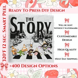 Disney Toy Story Characters DTF Transfer, The Toy Story Friends Ready To Press, Disney Matching Heat Transfer, Disneyland Dtf