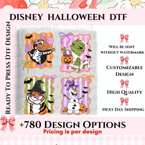 May include: A Disney Halloween DTF transfer sheet featuring four cartoon characters in costumes: a mouse in a skeleton suit, a green lizard as a mummy, a tiger wearing a witch hat, and a snowman in a purple hat, all framed with bows and bats.