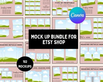 May include: A collection of digital mockups for an Etsy shop, featuring various product templates with landscape and sky backgrounds. The image includes the text "MOCK UP BUNDLE FOR ETSY SHOP" and "102 MOCKUPS". A Canva logo is also present.