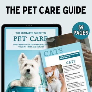 Ultimate Pet Care Guide eBook - Dog, Cat & Small Pet Care Tips, Health Grooming Training Advice, Digital Download