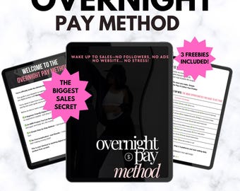May include: A pink and black digital tablet screen displaying the text "Overnight Pay Method" with a pink starburst graphic that says "The Biggest Sales Secret". The tablet is on a white marble surface. The text "Start Your Digital Online Business Today and Start Earning Passive Income!" is below the tablet.