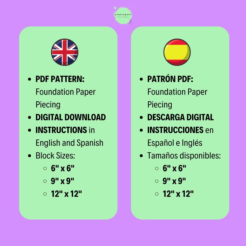 May include: A green and white digital download pattern for a quilt or other sewing project. The pattern includes instructions in English and Spanish. The pattern is available in three sizes: 6 inches by 6 inches, 9 inches by 9 inches, and 12 inches by 12 inches.