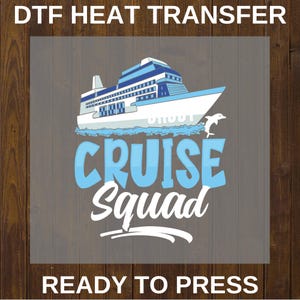 Cruise Squad DTF 2025,Decal Heat Press,CUSTOMIZABLE dtf,Vacation dtf 4 shirt,Iron on Transfer,Gift For Him,Direct to Film,Ready To Press DTF
