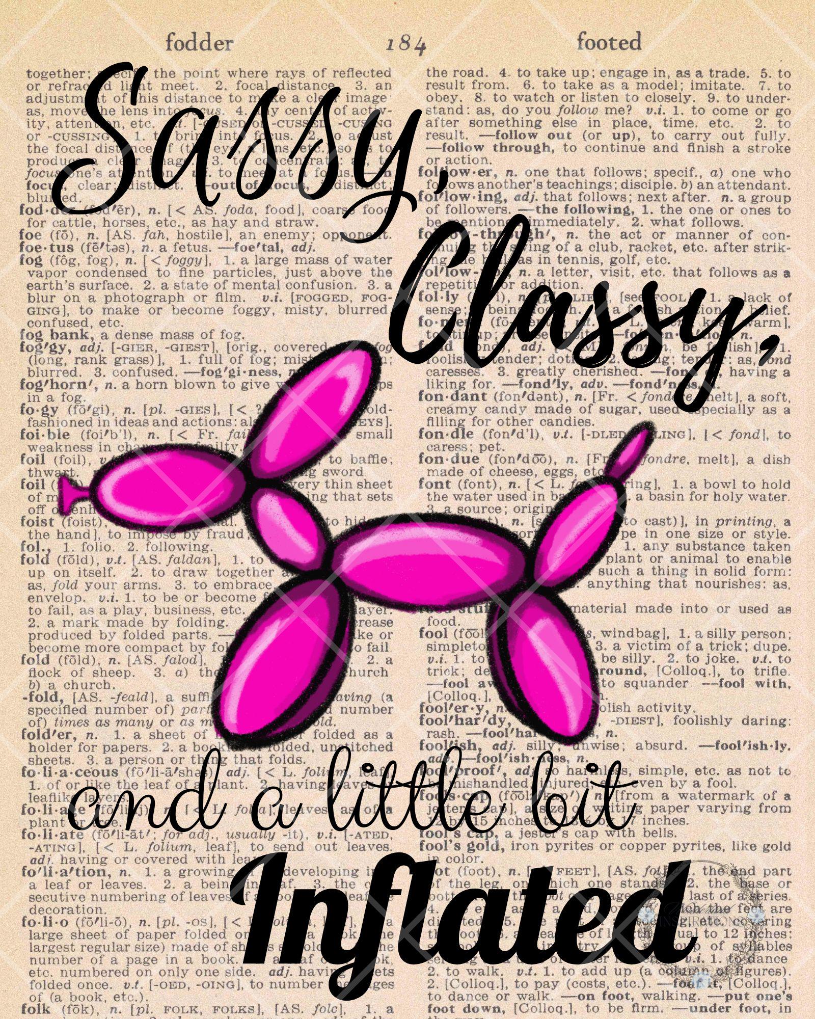 Pink Balloon Dog Dictionary Art Print, Sassy Classy Quote (digital ...