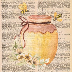 May include: A vintage illustration of a honey jar with a yellow lid and a bee perched on top. The jar is surrounded by yellow flowers and green leaves. The background is a page from a dictionary with the word "power" highlighted.
