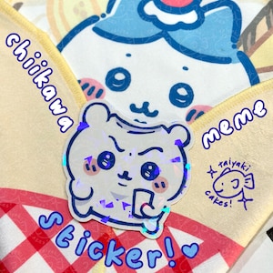 Chiikawa Meme Holographic Sticker