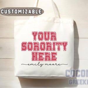 Custom Sorority Tote Bag Gift Rush Initiation Bid Day Big Little Gift Custom Name Sorority Gift College Tote Bag Personalized Gift For Her