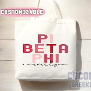 Pi Beta Phi Canvas Tote Bag: Sorority Gift, Bid Day, Big Little Reveal