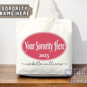 Custom Sorority Tote Bag Gift Rush Initiation Bid Day Big Little Gift Custom Name Sorority Gift College Tote Bag Personalized Gift For Her