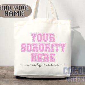 Custom Sorority Tote Bag Gift Rush Initiation Bid Day Big Little Gift Custom Name Sorority Gift College Tote Bag Personalized Gift For Her