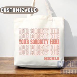Custom Sorority Tote Bag Gift Rush Initiation Bid Day Big Little Gift Custom Name Sorority Gift College Tote Bag Personalized Gift For Her